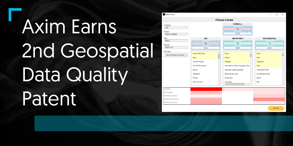 Axim Earns 2nd Geospatial Data Quality Patent