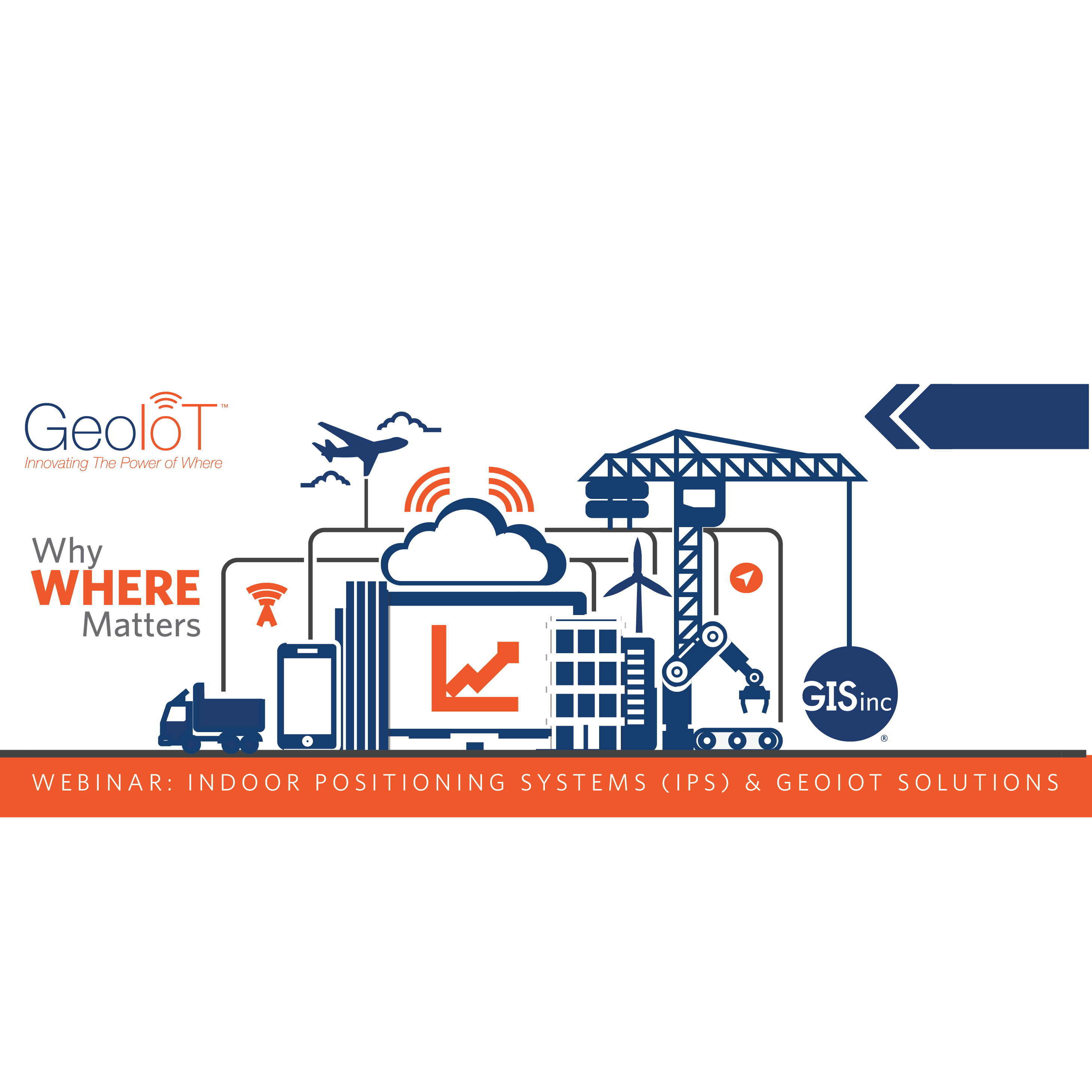 GeoIoT Webinar Episode 4 - Indoor Positioning Systems (IPS) & GeoIoT Solutions image
