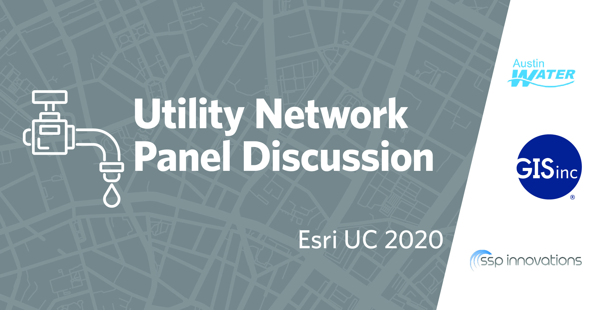 Utility Network Panel Discussion at the Esri UC 2020 - Q&A